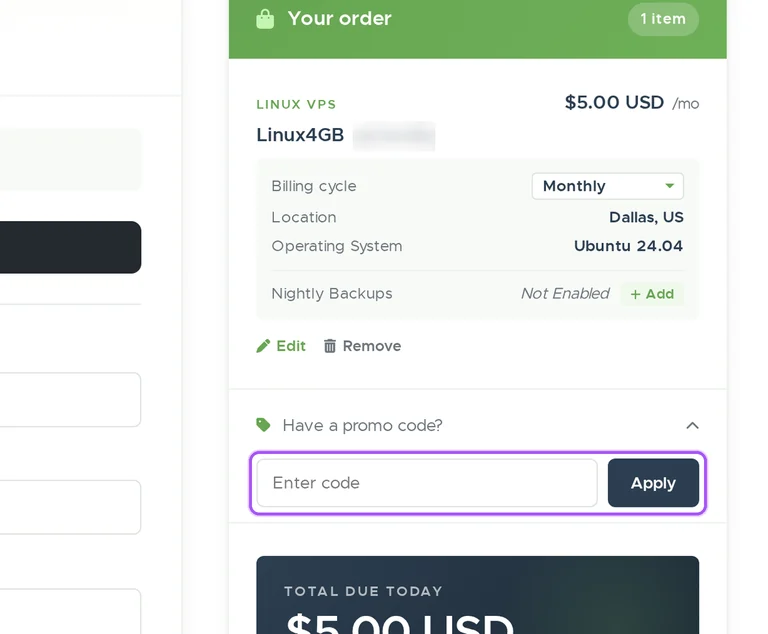 Vpsdime promo code checkout Where to enter a Vpsdime promo code on the Vpsdime checkout page